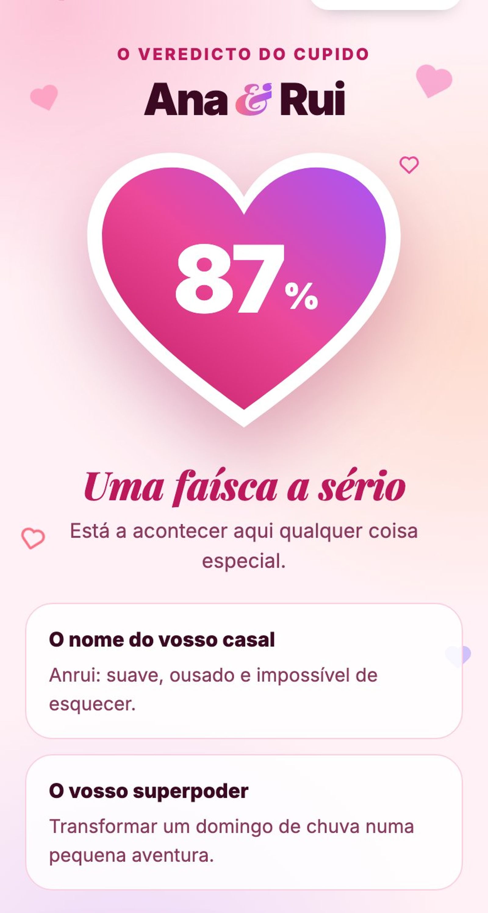 Resultado da Calculadora do Amor: Ana e Rui, 87%